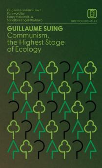 Communism the Highest Stage of Ecology