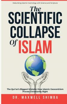 The Scientific Collapse of Islam