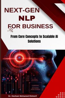 NEXT-GEN NLP FOR BUSINESS