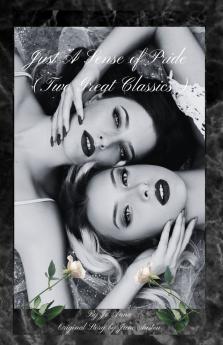 Just A Sense of Pride (Two Great Classics)