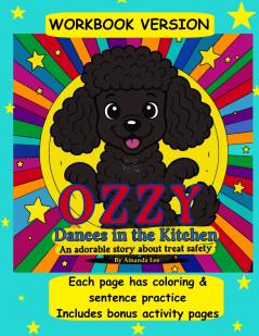 Ozzy Dances in the Kitchen - Workbook Version
