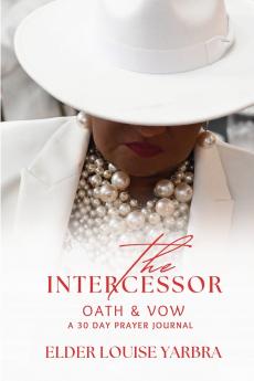The Intercessor Oath & Vow