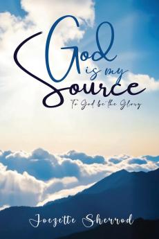 God is my Source