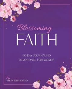 Blossoming Faith