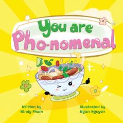 You Are Pho-nomemal