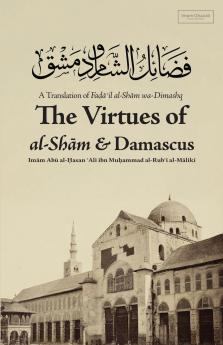 Virtues of al-Sham and Damascus