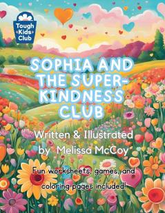 Sophia and the Super-Kindness Club