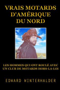 Vrais Motards D'Amérique Du Nord