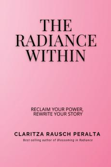The Radiance Within