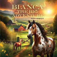 Bianca the big adventure
