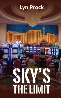 SKY'S THE LIMIT