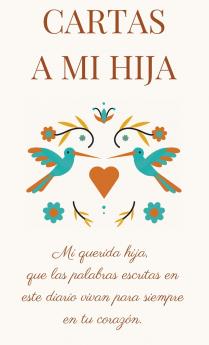 CARTAS A MI HIJA
