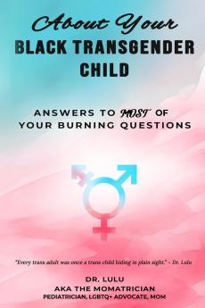 About Your Black Transgender Child