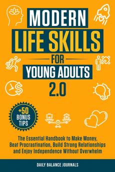 Modern Life Skills for Young Adults 2.0