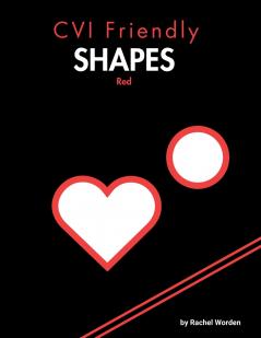CVI Friendly Shapes; Red