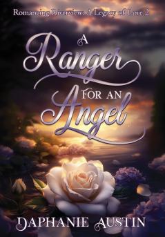 A Ranger for An Angel