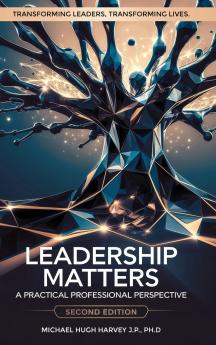 LEADERSHIP MATTERS