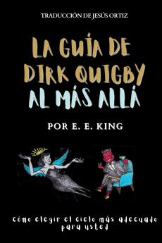 la guía de dirk quigby al más allá