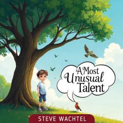 A Most Unusual Talent