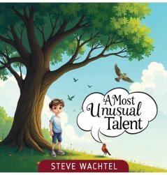 A Most Unusual Talent