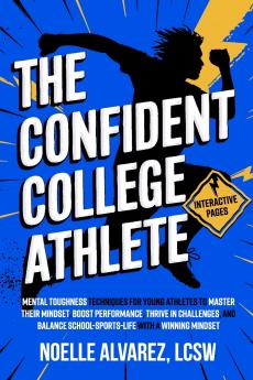 The Confident College Athlete