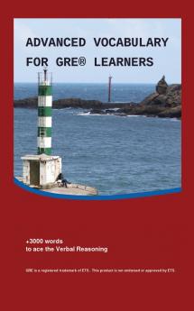 Advanced Vocabulary for GRE Learners (Englisch - Deutsch)
