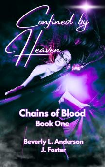 Confined by Heaven