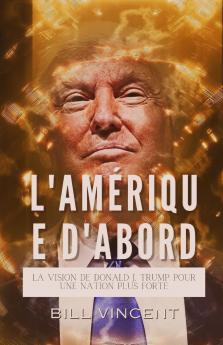 L'Amérique D'abord