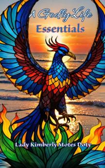 A Godly Life Essentials