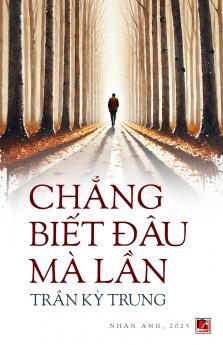 Chẳng Biết Đâu Mà Lần (revised edition)