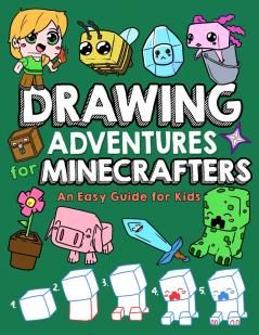 Drawing Adventures for Minecrafters