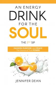 An Energy Drink for the Soul - The 2nd Sip