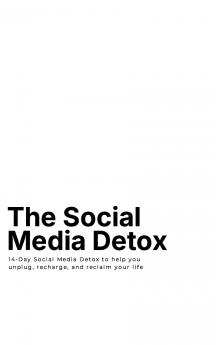The Social Media Detox