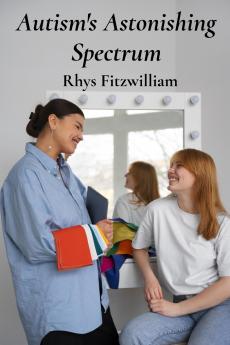 Autism's Astonishing Spectrum