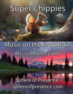 Super Chippies Music on the Mountain