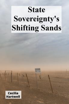 State Sovereignty's Shifting Sands