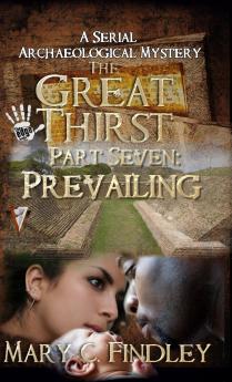 The Great Thirst Part Seven