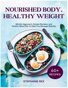 Nourished Body Healthy Weight