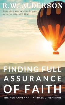 Finding Full Assurance of Faith