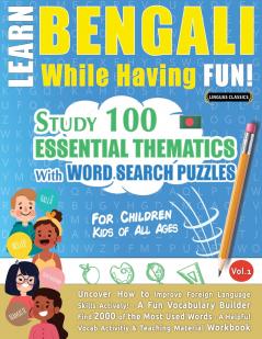 LEARN BENGALI WHILE HAVING FUN! - FOR CHILDREN
