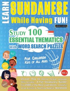 LEARN SUNDANESE WHILE HAVING FUN! - FOR CHILDREN