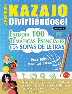 APRENDER KAZAJO DIVIRTIÉNDOSE! - PARA NIÑOS