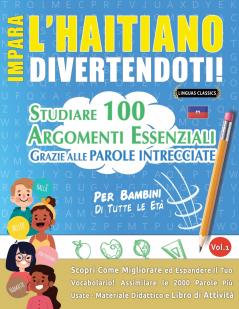 IMPARA L'HAITIANO DIVERTENDOTI! - PER BAMBINI