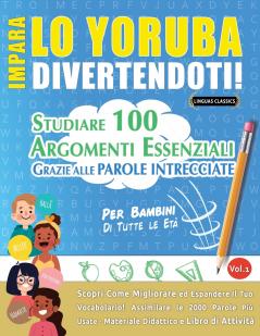 IMPARA LO YORUBA DIVERTENDOTI! - PER BAMBINI