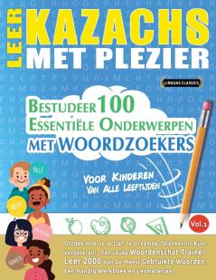 LEER KAZACHS MET PLEZIER - VOOR KINDEREN