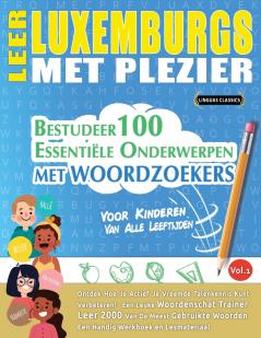 LEER LUXEMBURGS MET PLEZIER - VOOR KINDEREN