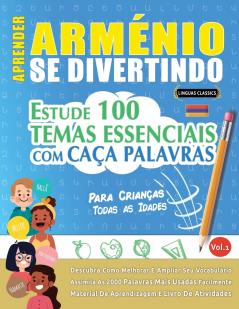 APRENDER ARMÉNIO SE DIVERTINDO! - PARA CRIANÇAS