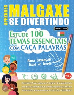 APRENDER MALGAXE SE DIVERTINDO! - PARA CRIANÇAS