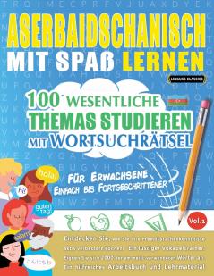 ASERBAIDSCHANISCH MIT SPAß LERNEN - FÜR ERWACHSENE
