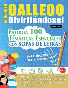 APRENDER GALLEGO DIVIRTIÉNDOSE! - PARA ADULTOS